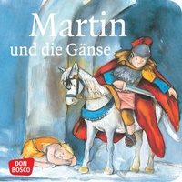 Enlarge image Cover: Martin und die Gänse. Mini-Bilderbuch. - Don Bosco Medien