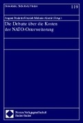 Cover: Die Debatte &uuml;ber die Kosten der NATO-Osterweiterung - Nomos