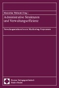 Cover: Administrative Strukturen und Verwaltungseffizienz - Nomos