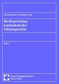 Abbildung von: Rechtsprechung kaufmännischer Schiedsgerichte - Nomos