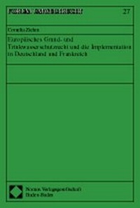 Bild: Europäisches Grund- und Trinkwasserschutzrecht und die Implementation in Deutschland und Frankreich - Nomos