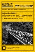 Cover: Migration 2000 - Perspektiven f&uuml;r das 21. Jahrhundert - Nomos