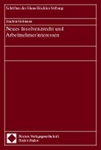 Abbildung von: Neues Insolvenzrecht und Arbeitnehmerinteressen - Nomos