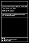 Cover: Der Staat als Teil und als Ganzes - Nomos
