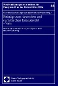 Cover: Beitr&auml;ge zum deutschen und europ&auml;ischen Energierecht - Varia - Nomos