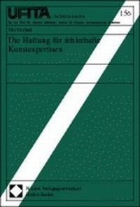 Abbildung von: Die Haftung für fehlerhafte Kunstexpertisen - Nomos