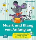 Cover: Musik und Klang von Anfang an, m. Audio-CD - Don Bosco Medien