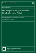 Cover: Der Anspruch auf gleichen Lohn f&uuml;r gleichwertige Arbeit - Nomos