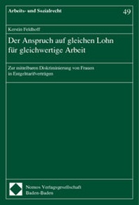 Abbildung von: Der Anspruch auf gleichen Lohn für gleichwertige Arbeit - Nomos