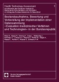 Cover: Bestandsaufnahme, Bewertung und Vorbereitung der Implementation einer Datensammlung - Nomos
