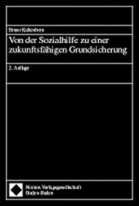Abbildung von: Von der Sozialhilfe zu einer zukunftsfähigen Grundsicherung - Nomos