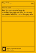 Cover: Die Vergemeinschaftung der Anleihegl&auml;ubiger und ihre Vertretung nach dem Schuldverschreibungsgesetz - Nomos