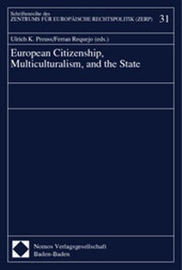 Enlarge image Cover: European Citizenship, Multiculturalism, and the State - Nomos