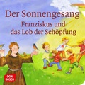 Cover: Der Sonnengesang. Mini-Bilderbuch. - Don Bosco Medien