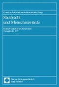 Cover: Strafrecht und Menschenw&uuml;rde - Nomos
