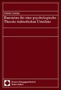 Cover: Bausteine f&uuml;r eine psychologische Theorie richterlichen Urteilens - Nomos