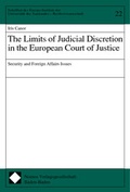 Cover: The Limits of Judicial Discretion in the European Court of Justice - Nomos