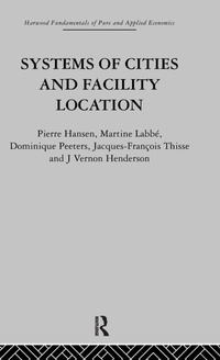 Enlarge image Cover: Systems of Cities and Facility Location - Taylor & Francis