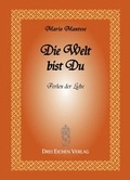 Cover: Die Welt bist du - Drei Eichen