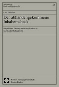 Abbildung von: Der abhandengekommene Inhaberscheck - Nomos
