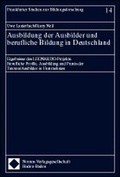 Cover: Ausbildung der Ausbilder und berufliche Bildung in Deutschland - Nomos