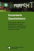 Cover: Inszenierte Geschichte(n) - Nomos