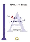 Cover: Das Alpha-Training &reg; - Drei Eichen