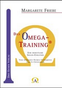 Enlarge image Cover: Das Omega-Training ® - Drei Eichen
