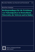 Bild: Rechtsgrundlagen für die Errichtung von Nationalparken in Deutschland, Österreich, der Schweiz und in Italien - Nomos