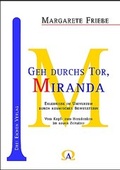 Cover: Geh durchs Tor, Miranda - Drei Eichen