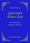 Cover: Lebenstiefen Deiner Seele - Drei Eichen