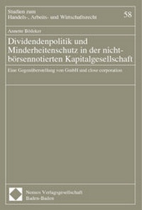 Abbildung von: Dividendenpolitik und Minderheitenschutz in der nicht-börsennotierten Kapitalgesellschaft - Nomos