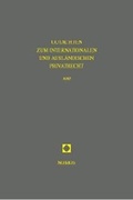 Cover: Gutachten zum Internationalen und Ausl&auml;ndischen Privatrecht 1997 - Nomos