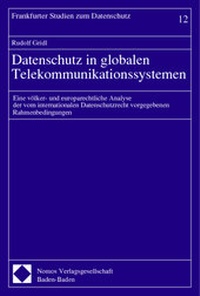 Abbildung von: Datenschutz in globalen Telekommunikationssystemen - Nomos