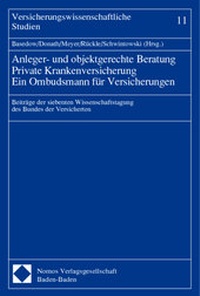 Abbildung von: Anleger- und objektgerechte Beratung - Private Krankenversicherung - Ein Ombudsmann für Versicherungen - Nomos