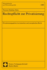 Abbildung von: Rechtspflicht zur Privatisierung - Nomos