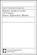 Cover: Defense Analysis for the 21st Century: Issues, Approaches, Models - Nomos