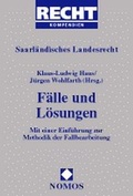 Cover: Saarl&auml;ndisches Landesrecht - F&auml;lle und L&ouml;sungen - Nomos