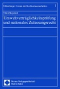 Bild: Umweltverträglichkeitsprüfung und nationales Zulassungsrecht - Nomos