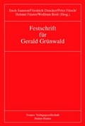 Cover: Festschrift f&uuml;r Gerald Gr&uuml;nwald - Nomos
