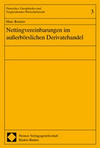 Abbildung von: Nettingvereinbarungen im außerbörslichen Derivatehandel - Nomos