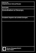 Cover: Zentralbanken in Osteuropa - Nomos