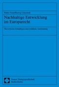 Cover: Nachhaltige Entwicklung im Europarecht - Nomos