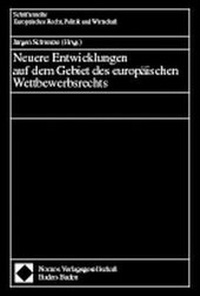 Abbildung von: Neuere Entwicklungen auf dem Gebiet des europäischen Wettbewerbsrechts - Nomos