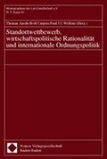 Cover: Standortwettbewerb, wirtschaftspolitische Rationalit&auml;t und internationale Ordnungspolitik - Nomos