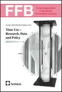 Enlarge image Cover: Time Use - Research, Data and Policy - Nomos