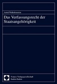 Abbildung von: Das Verfassungsrecht der Staatsangehörigkeit - Nomos