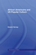 Cover: African Americans and US Popular Culture - Routledge