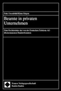 Cover: Beamte in privaten Unternehmen - Nomos