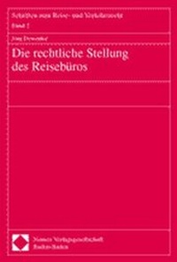 Abbildung von: Die rechtliche Stellung des Reisebüros - Nomos